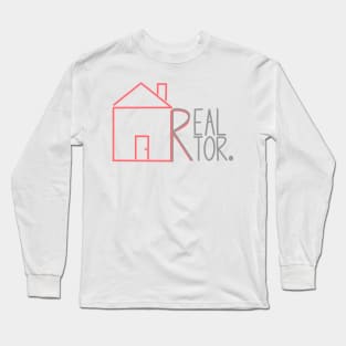 Realtor Long Sleeve T-Shirt